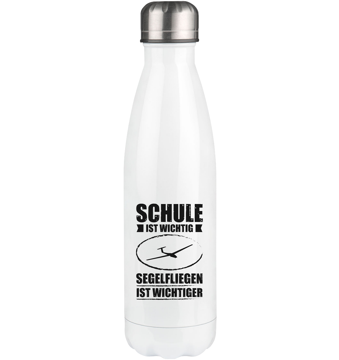 Schule Ist Wichtig Segelfliegen Ist Wichtiger - Edelstahl Thermosflasche berge 500ml