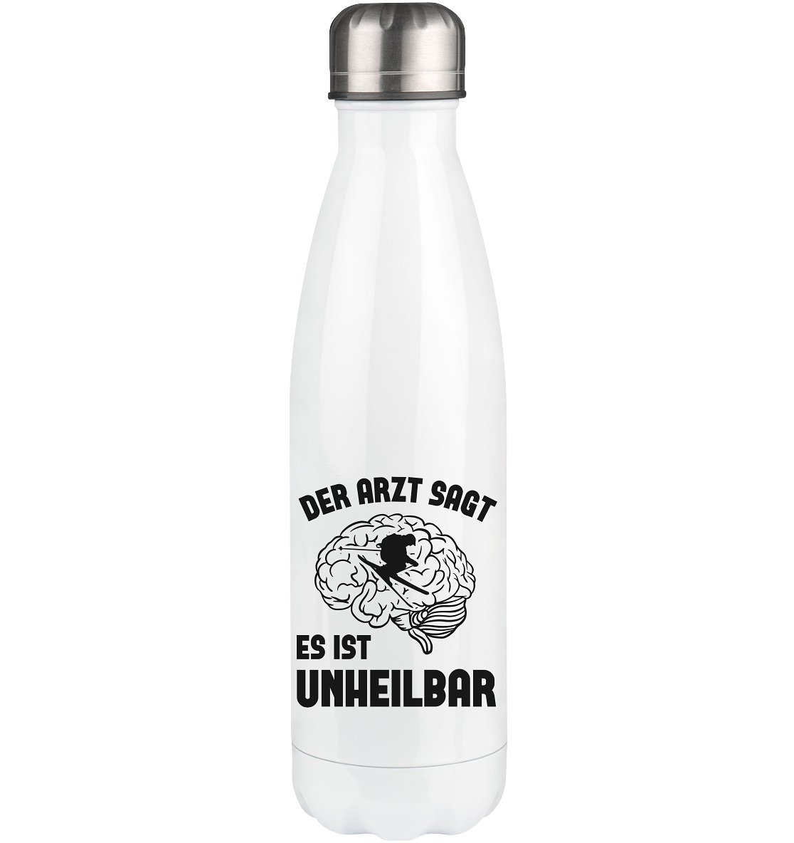 Der Arzt Sagt Es Ist Unheilbar - Edelstahl Thermosflasche klettern ski 500ml