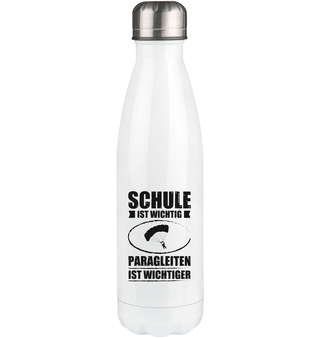 Schule Ist Wichtig Paragleiten Ist Wichtiger - Edelstahl Thermosflasche berge 500ml