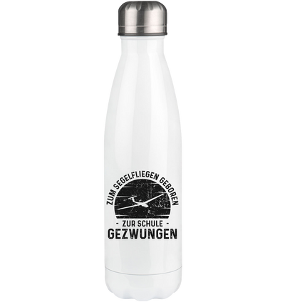 Zum Segelfliegen Geboren Zur Schule Gezwungen - Edelstahl Thermosflasche berge 500ml