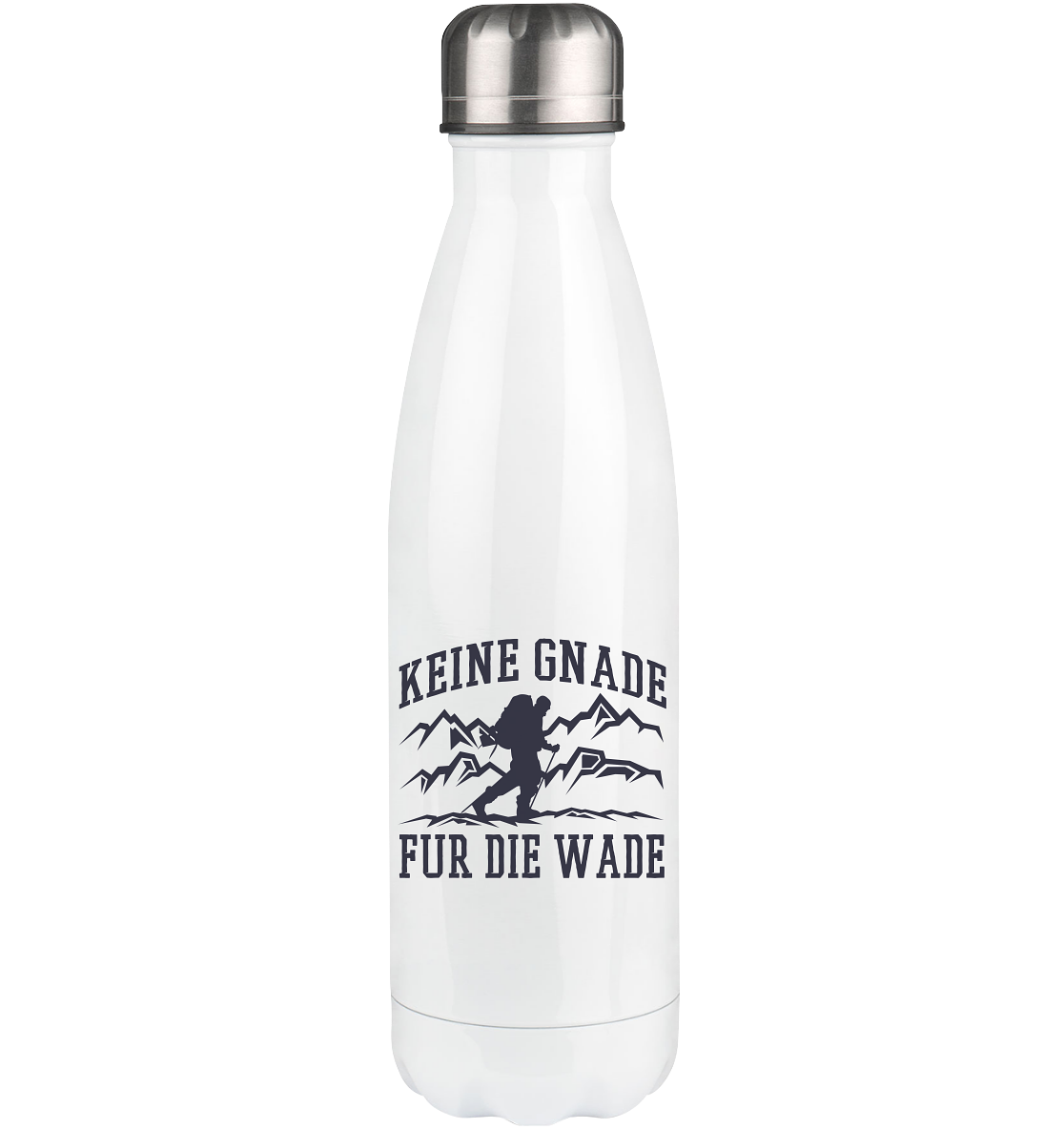 Keine Gnade, für die Wade - Edelstahl Thermosflasche wandern 500ml