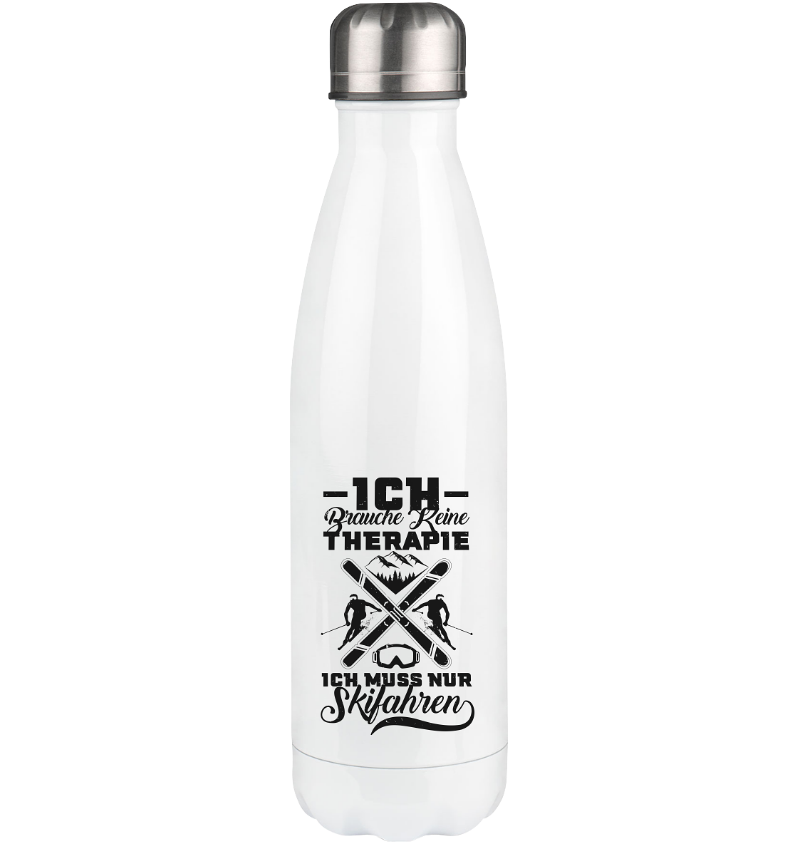 Keine Therapie - Muss nur Skifahren - Edelstahl Thermosflasche klettern ski 500ml