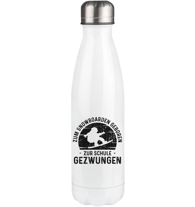 Zum Snowboarden Geboren Zur Schule Gezwungen - Edelstahl Thermosflasche snowboarden 500ml