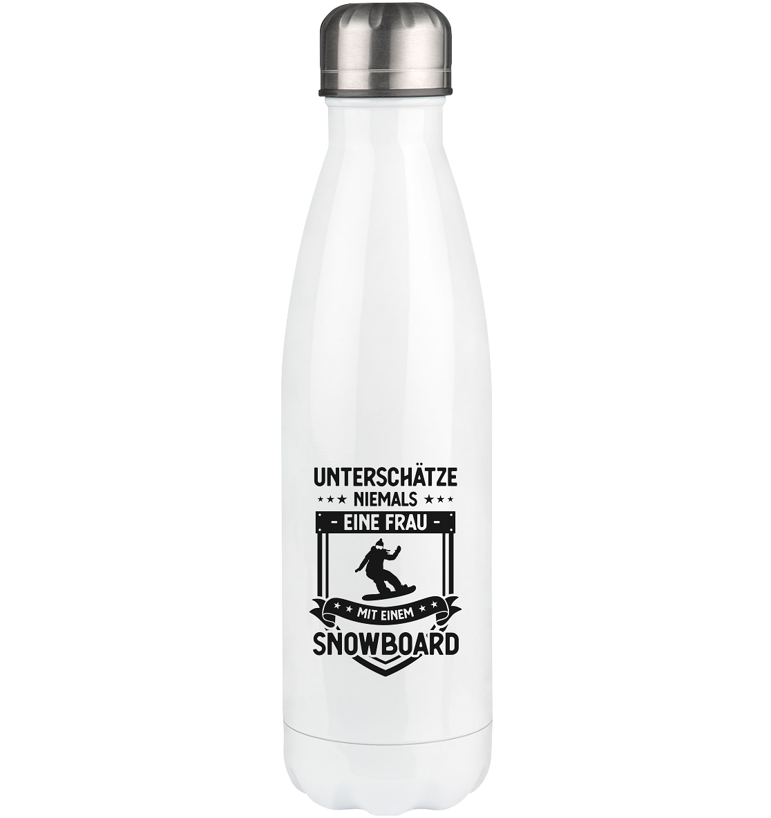 Unterschatze Niemals Eine Frau Mit Einem Snowboard - Edelstahl Thermosflasche snowboarden 500ml