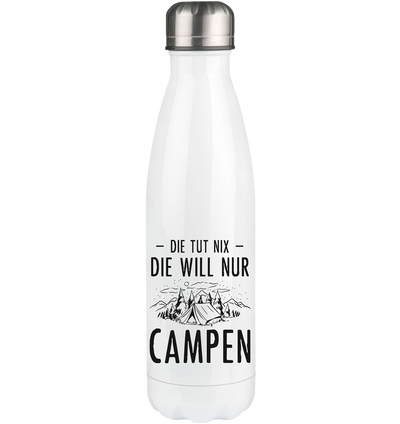 Die Tut Nix Die Will Nur Campen - Edelstahl Thermosflasche camping UONP 500ml