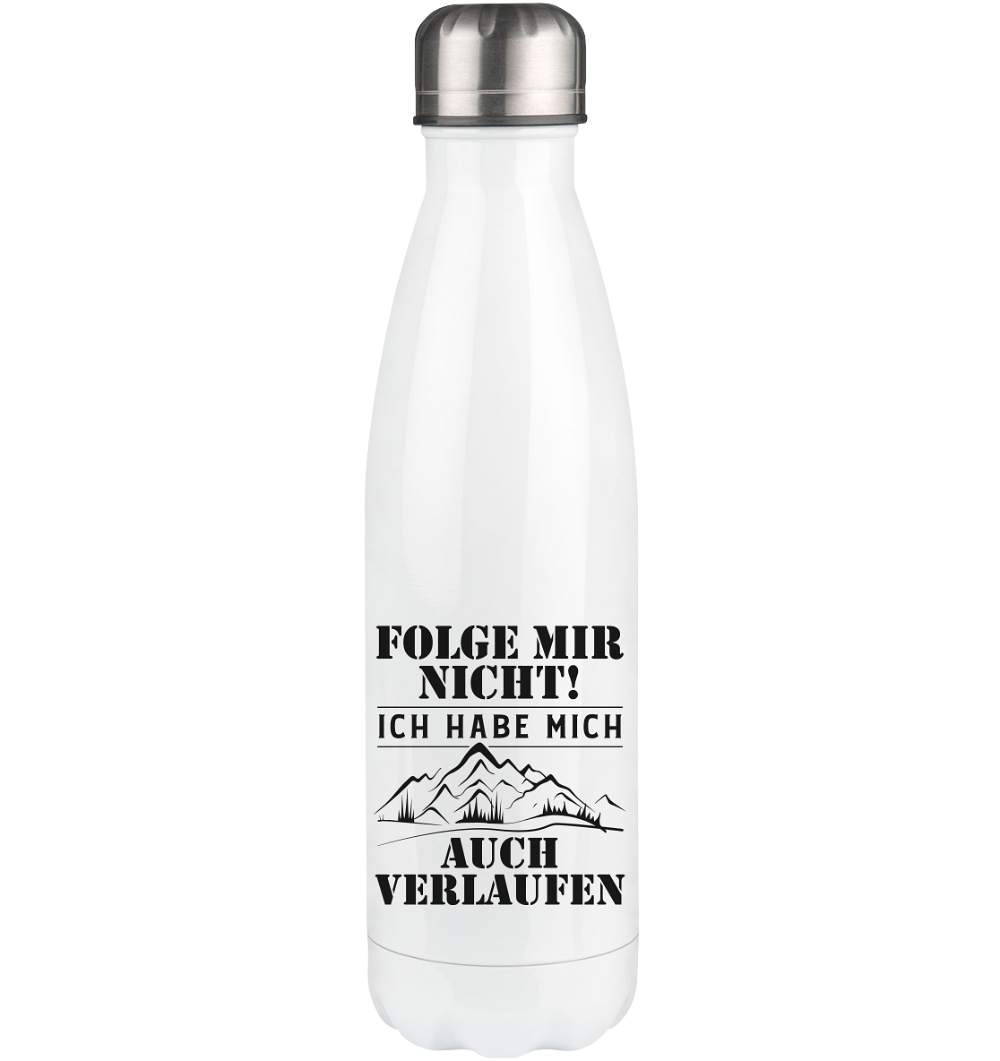 Folge mir nicht - Edelstahl Thermosflasche wandern 500ml