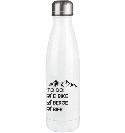 To Do Liste - E-Bike, Berge, Bier - Edelstahl Thermosflasche e-bike 500ml