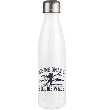 Keine Gnade, für die Wade - Edelstahl Thermosflasche wandern 500ml