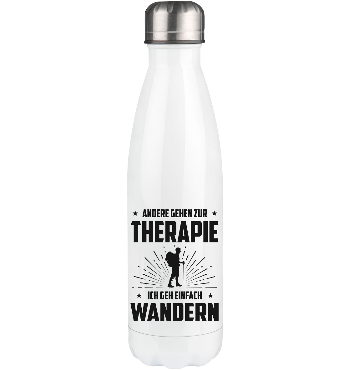 Andere Gehen Zur Therapie Ich Gen Einfach Wandern - Edelstahl Thermosflasche wandern 500ml