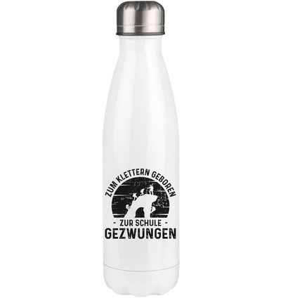 Zum Klettern Geboren Zur Schule Gezwungen - Edelstahl Thermosflasche klettern 500ml