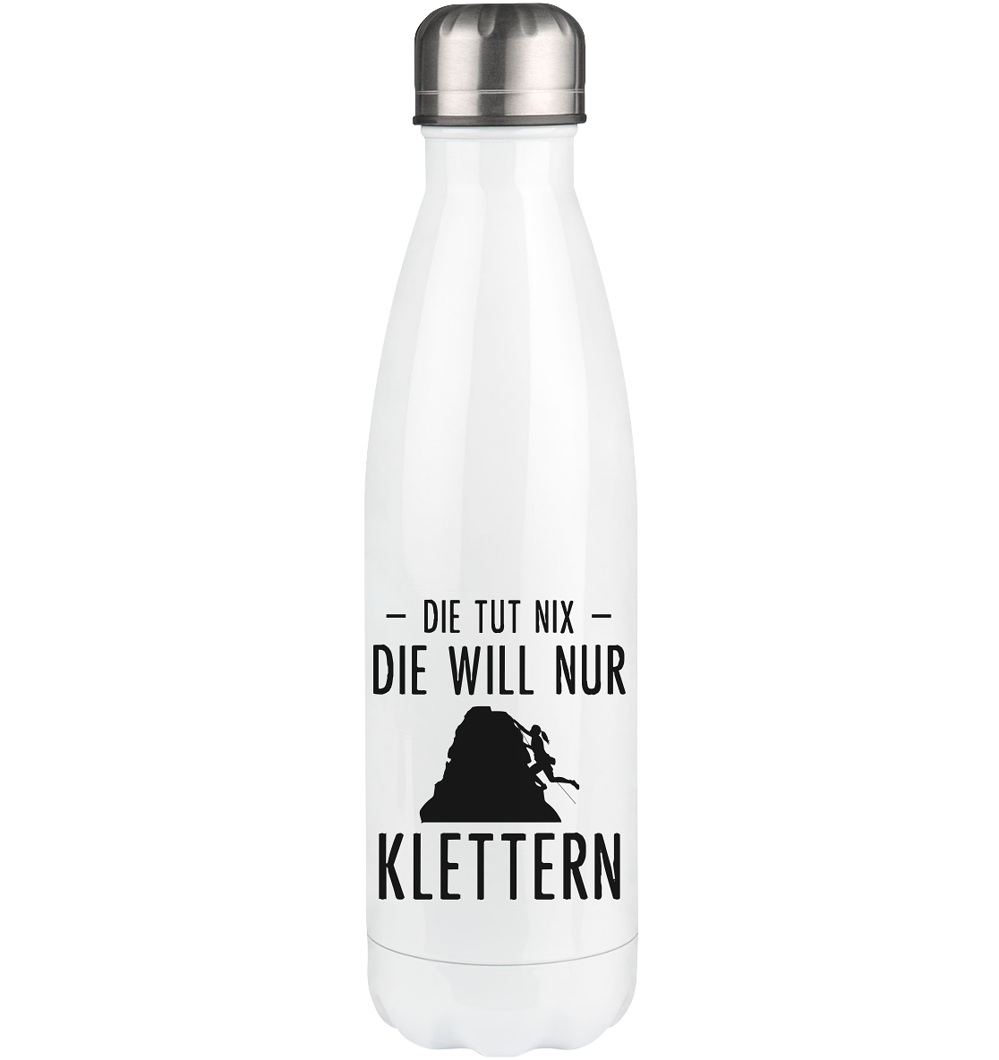 Die Tut Nix Die Will Nur Klettern - Edelstahl Thermosflasche klettern 500ml