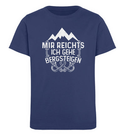 Mir reichts ich geh bergsteigen - Kinder Premium Organic T-Shirt berge klettern Navyblau