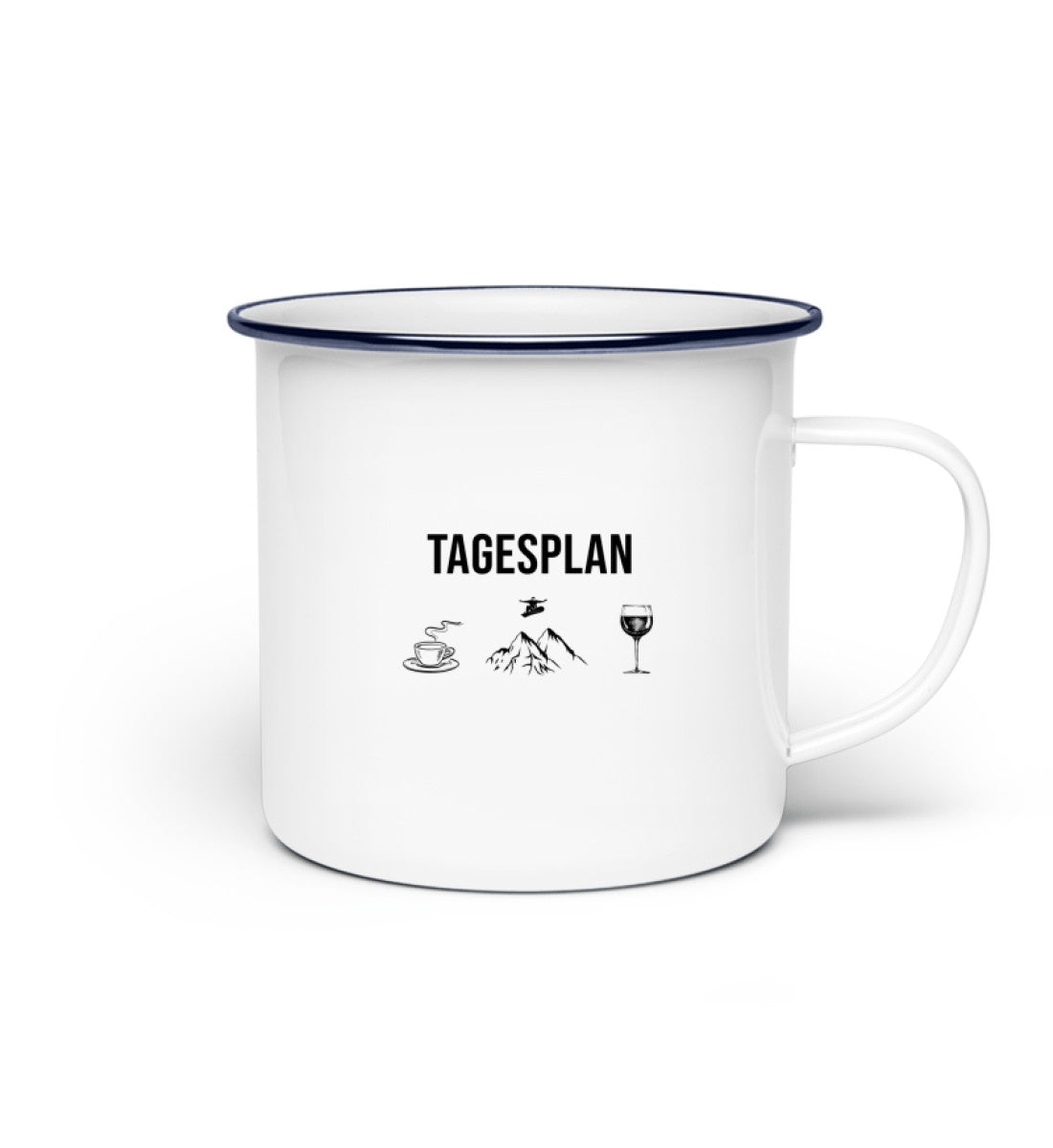 Tagesplan Kaffee, Snowboarden, Wein - Emaille Tasse snowboarden