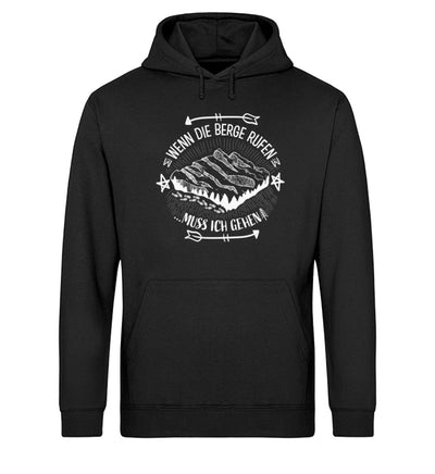 Wenn die Berge Rufen muss ich gehen - Unisex Organic Hoodie berge wandern Schwarz