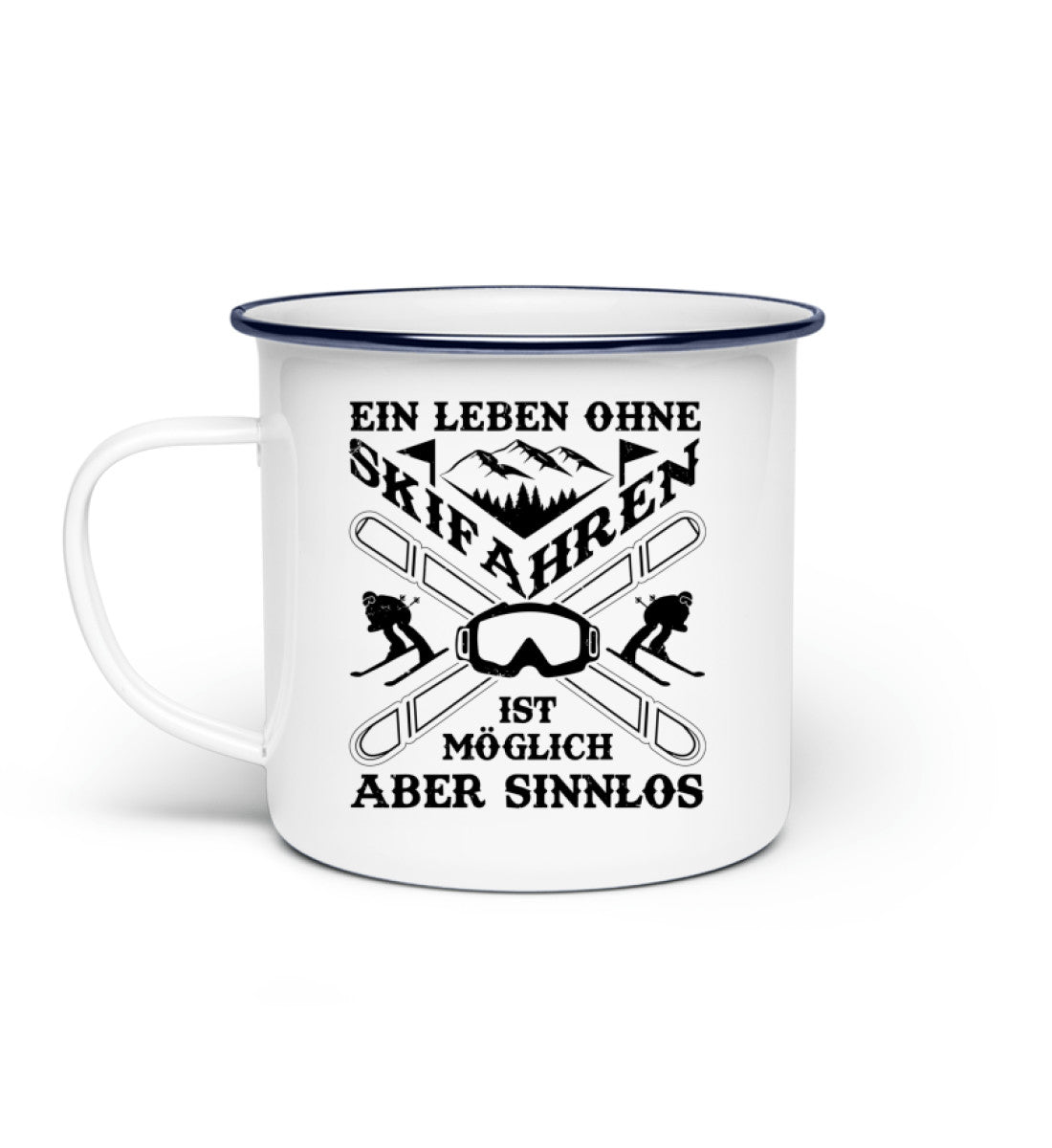 Ein Leben ohne Skifahren - Emaille Tasse ski Default Title