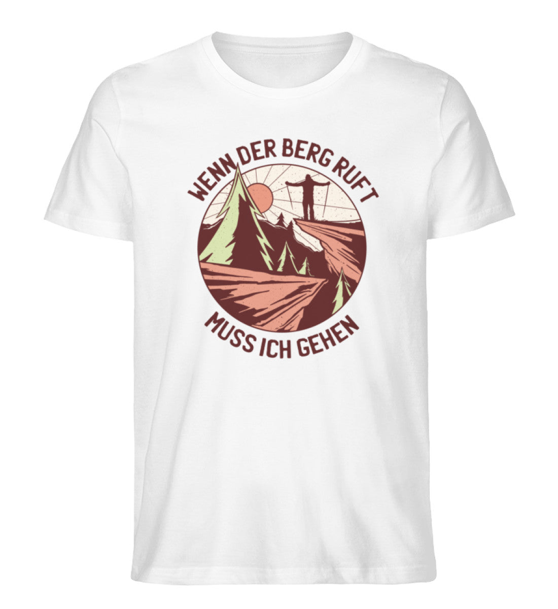 Wenn der Berg ruft - Herren Organic T-Shirt berge wandern Weiß