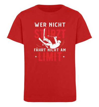 Wer nicht stürzt fährt nicht am Limit - Kinder Premium Organic T-Shirt Rot