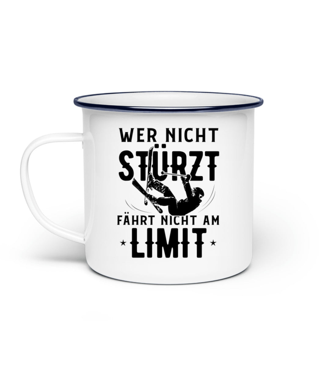 Wer nicht stürzt fährt nicht am Limit - Emaille Tasse ski Default Title