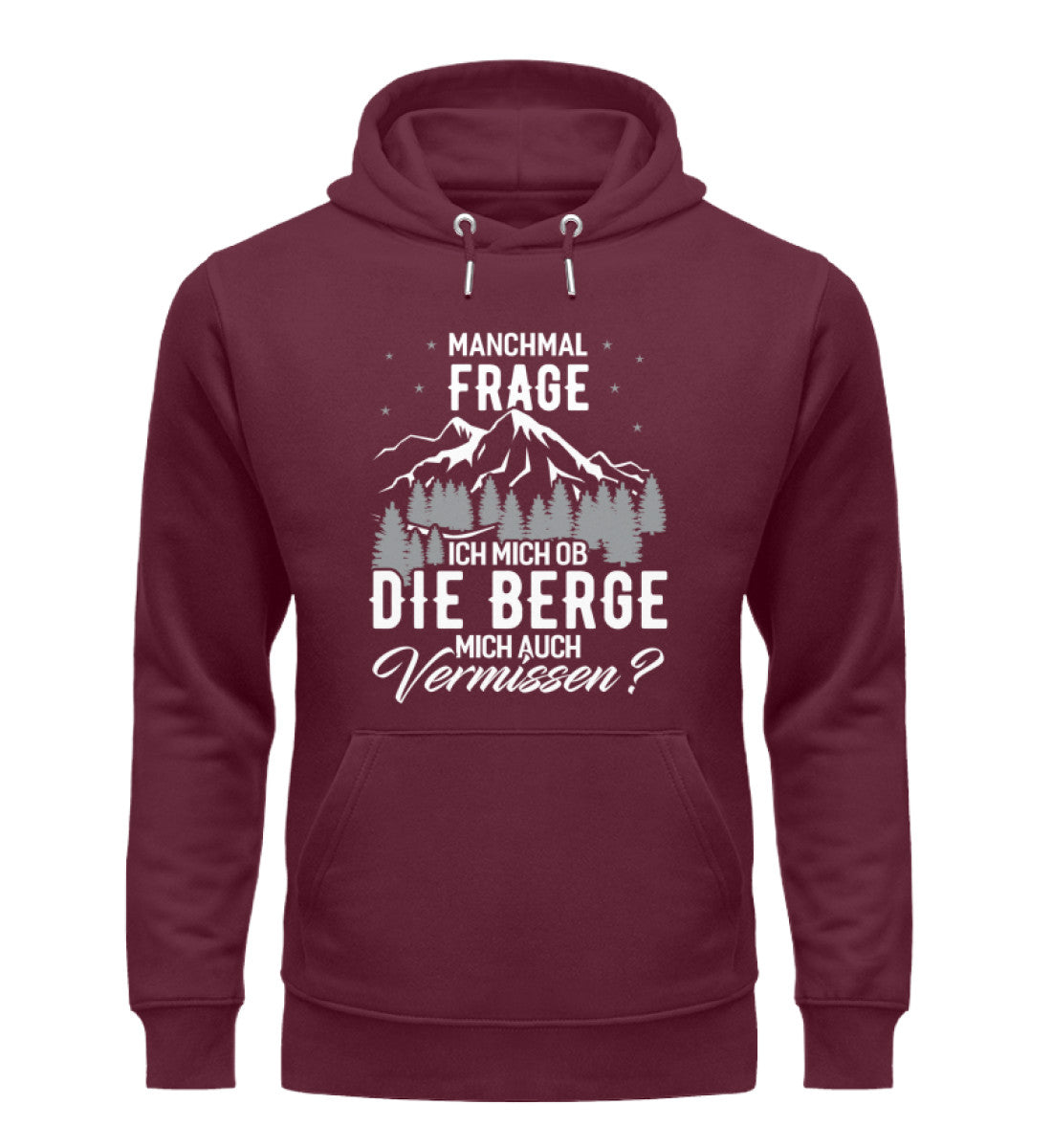 Ob die Berge mich auch vermissen - Unisex Premium Organic Hoodie berge wandern Weinrot