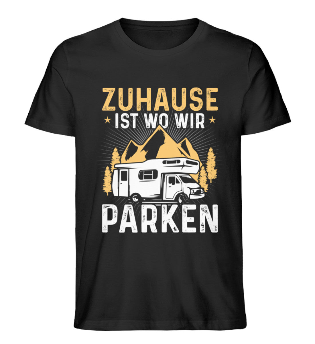 Zuhause ist wo wir parken - Herren Premium Organic T-Shirt camping Schwarz