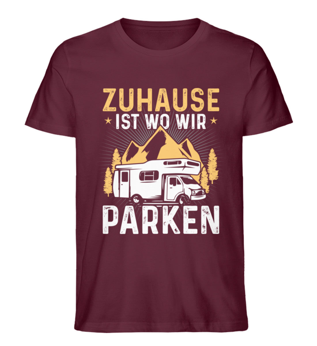 Zuhause ist wo wir parken - Herren Premium Organic T-Shirt camping Weinrot