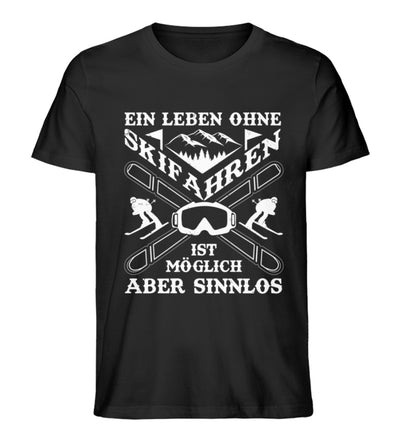 Ein Leben ohne Skifahren - Herren Premium Organic T-Shirt ski Schwarz