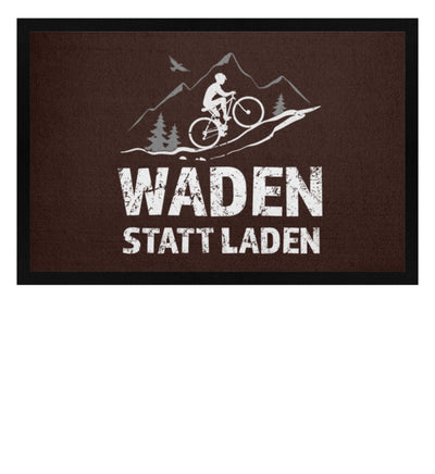 Waden statt laden - Fußmatte mit Gummirand fahrrad mountainbike Braun