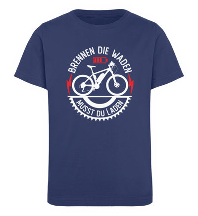 Brennen die Waden musst du laden - Kinder Premium Organic T-Shirt e-bike Navyblau