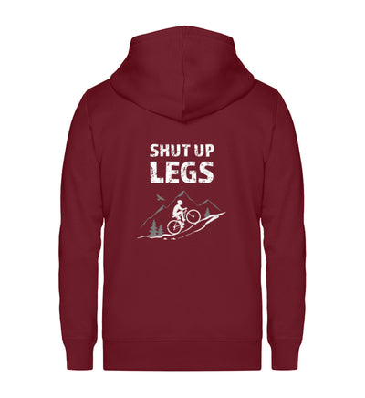 Shut up Legs - Unisex Premium Organic Sweatjacke mountainbike Weinrot