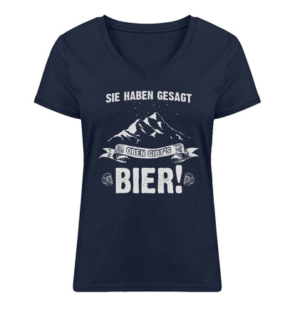 Sie haben gesagt oben gibts Bier - Damen Organic V-Neck Shirt berge wandern Navyblau