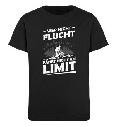 Wer nicht flucht wandert nicht am Limit - Kinder Premium Organic T-Shirt fahrrad mountainbike Schwarz