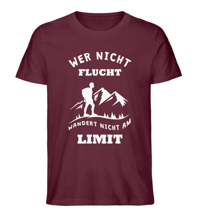 Wer nicht flucht wandert nicht am Limit - Herren Premium Organic T-Shirt berge Weinrot