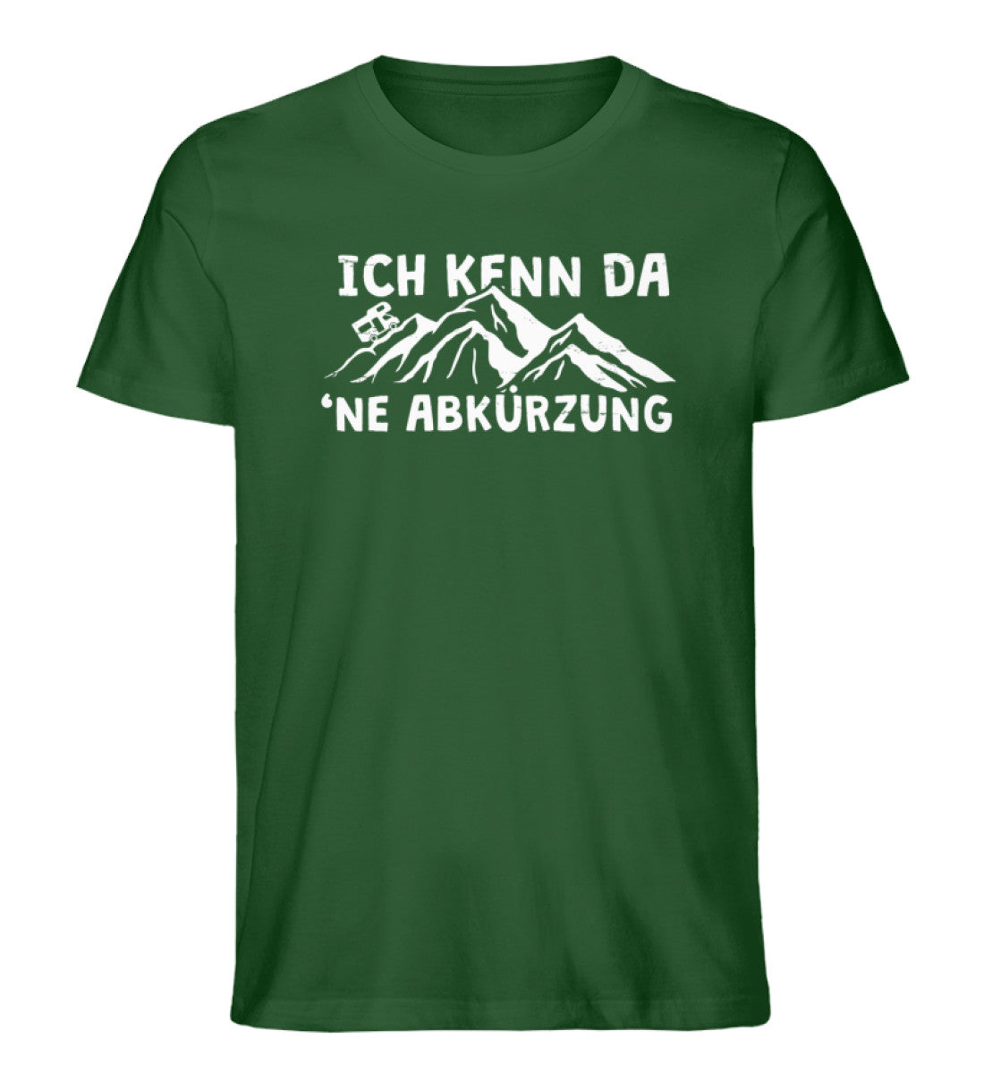 Ich kenn da ne Abkürzung-Wohnmobil- Herren Organic T-Shirt camping Dunkelgrün