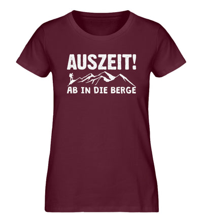 Auszeit, ab in die Berge - Damen Premium Organic T-Shirt berge wandern Weinrot