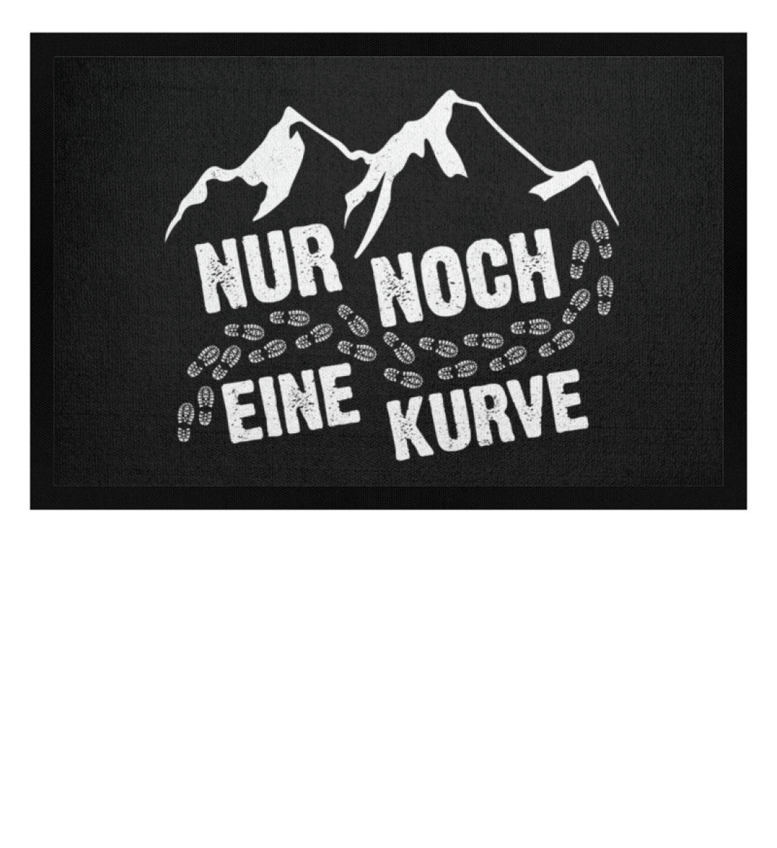 Nur noch eine Kurve - (B.W.) - Fußmatte mit Gummirand berge wandern Schwarz