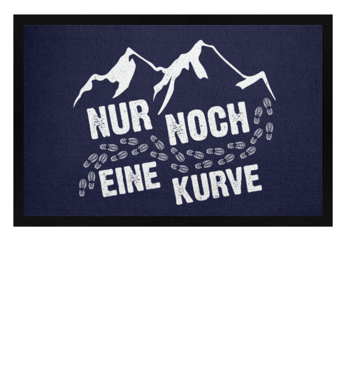 Nur noch eine Kurve - (B.W.) - Fußmatte mit Gummirand berge wandern Navy