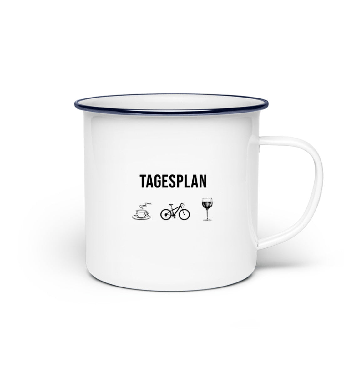 Tagesplan Kaffee, Fahrrad und Wein - Emaille Tasse fahrrad mountainbike