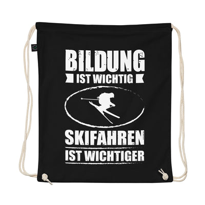 Bildung Ist Wichtig Skifahren Ist Wichtiger - Organic Turnbeutel ski