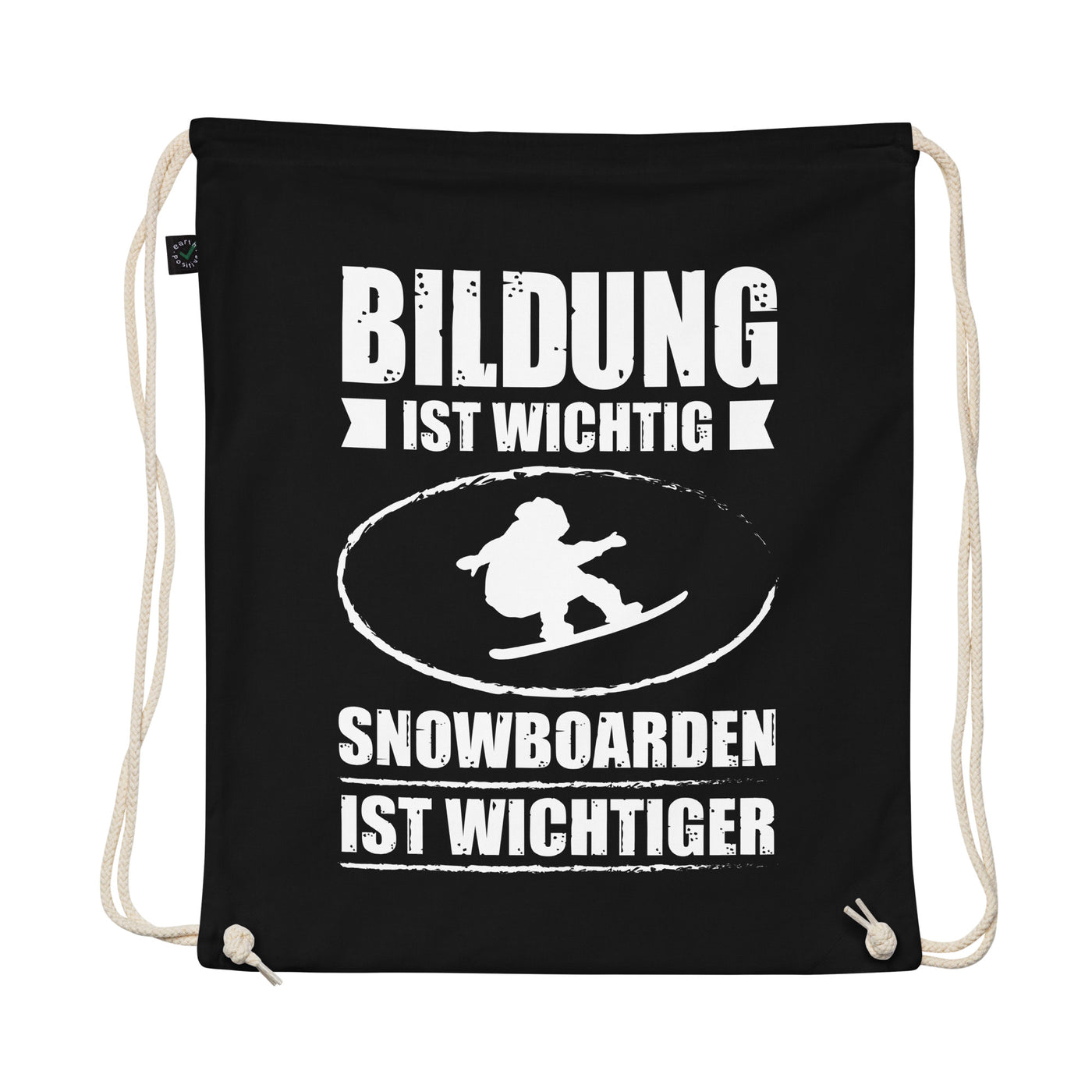 Bildung Ist Wichtig Snowboarden Ist Wichtiger - Organic Turnbeutel snowboarden