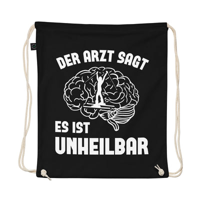 Der Arzt Sagt Es Ist Unheilbar 1 - Organic Turnbeutel ski