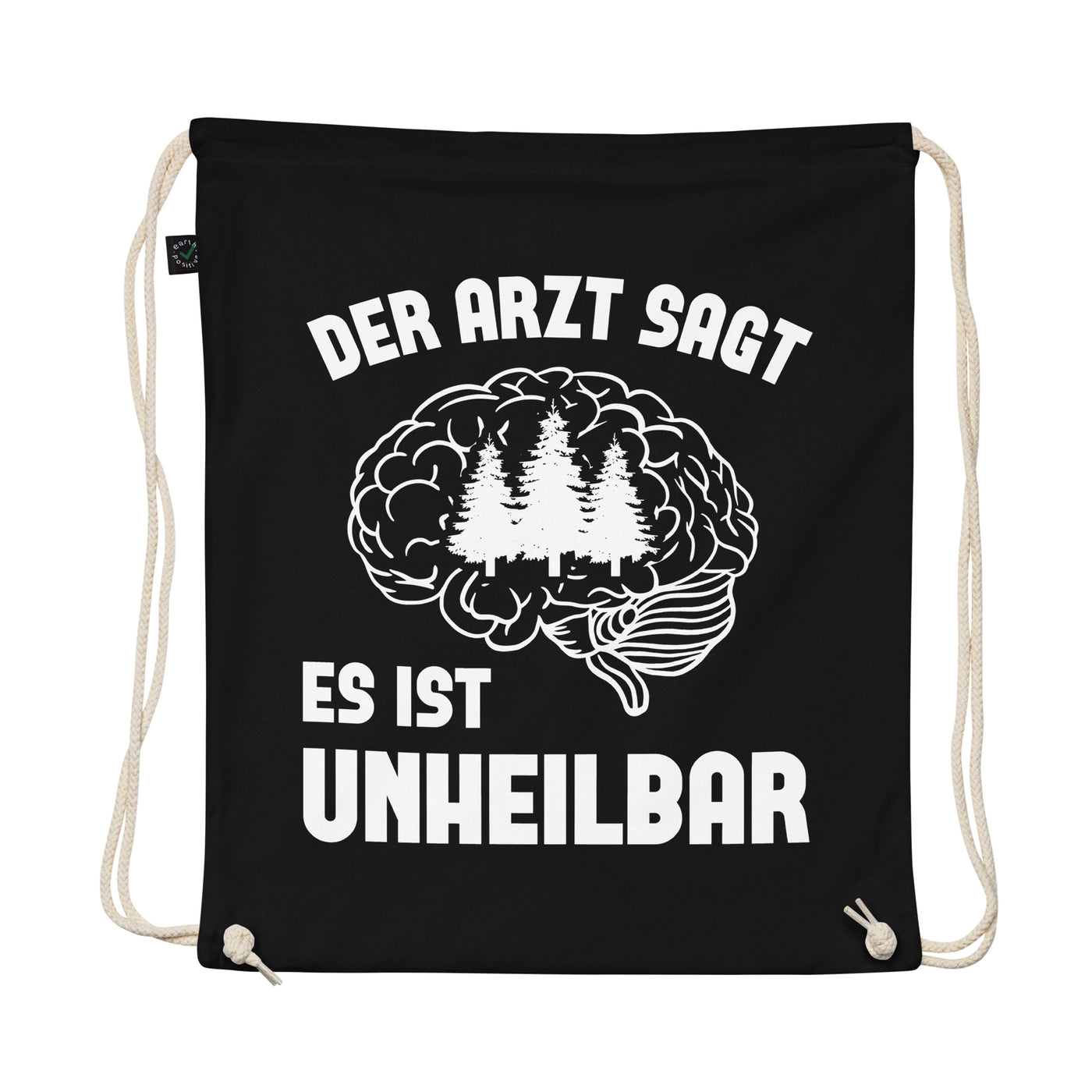 Der Arzt Sagt Es Ist Unheilbar 3 - Organic Turnbeutel camping