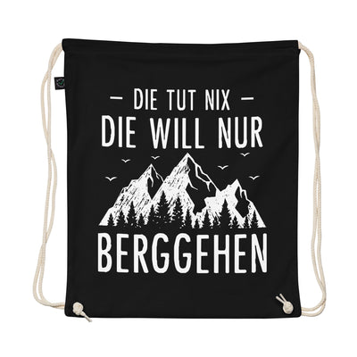 Die Tut Nix Die Will Nur Berggehen - Organic Turnbeutel berge