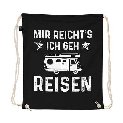 Mir Reicht'S Ich Gen Reisen - Organic Turnbeutel camping