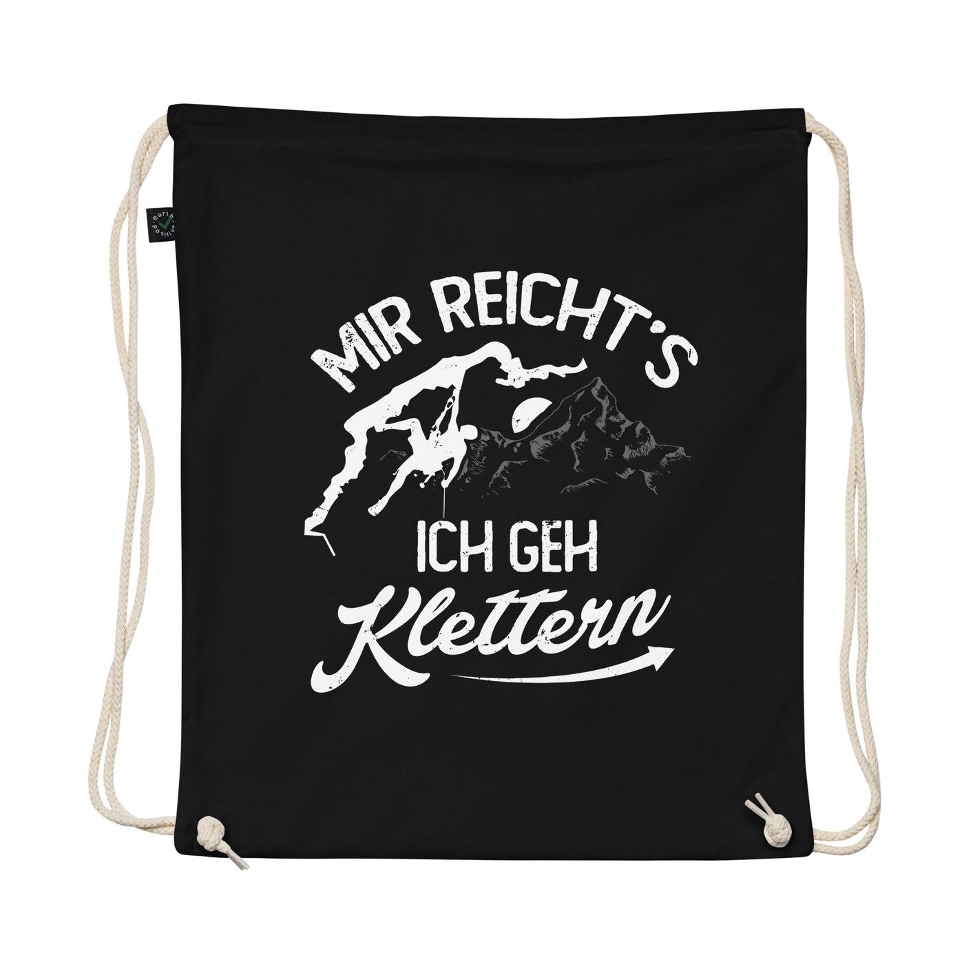 Mir Reichts, Ich Geh Klettern - Organic Turnbeutel klettern