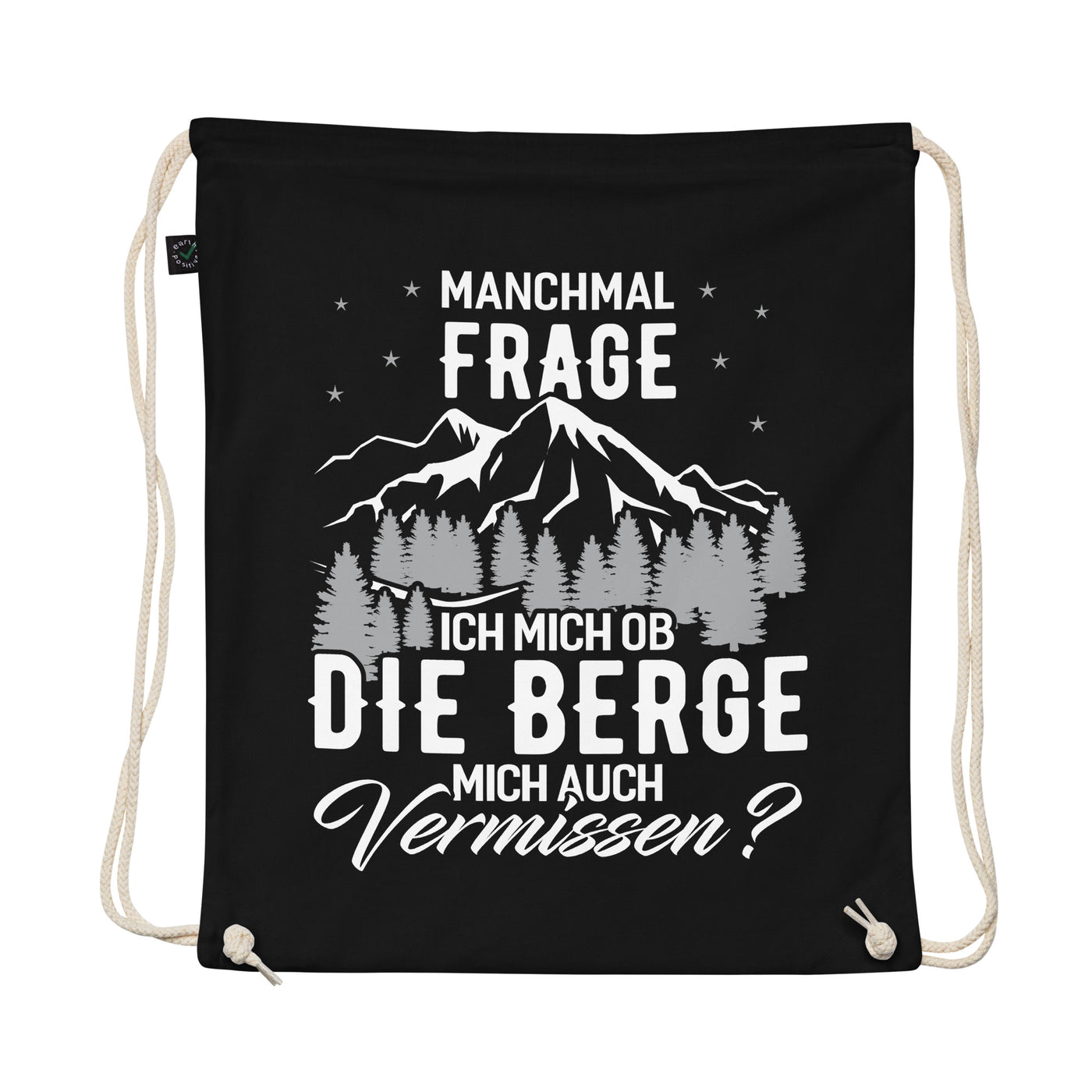 Ob Die Berge Mich Auch Vermissen - Organic Turnbeutel berge wandern