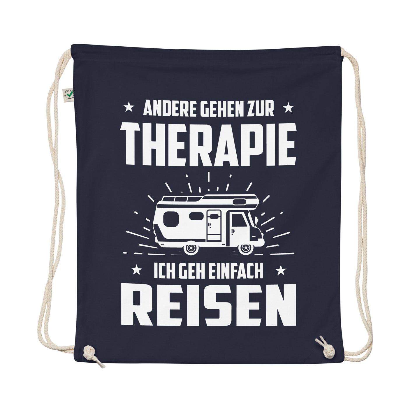 Andere Gehen Zur Therapie Ich Gen Einfach Reisen - Organic Turnbeutel camping