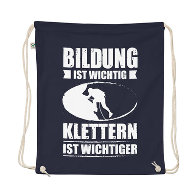 Bildung Ist Wichtig Klettern Ist Wichtiger - Organic Turnbeutel klettern