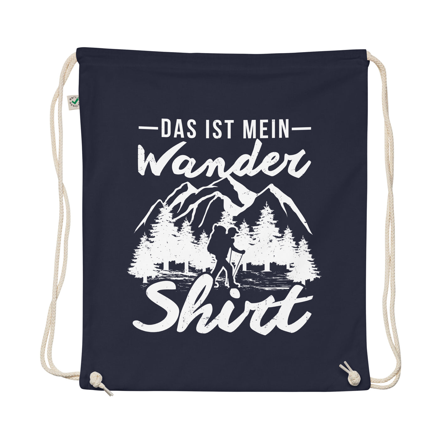 Das Ist Mein Wandershirt - Organic Turnbeutel wandern