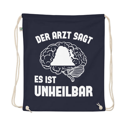 Der Arzt Sagt Es Ist Unheilbar 1 - Organic Turnbeutel klettern