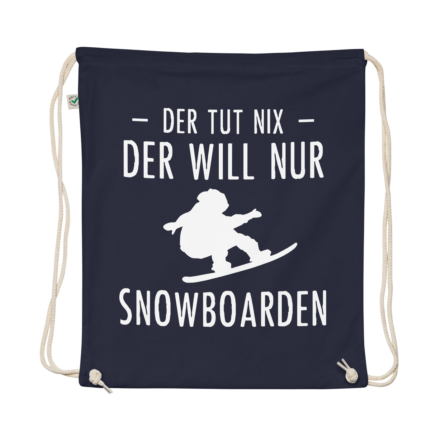 Der Tut Nix Der Will Nur Snowboarden - Organic Turnbeutel snowboarden